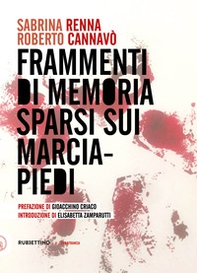 Frammenti di memoria sparsi sui marciapiedi - Librerie.coop