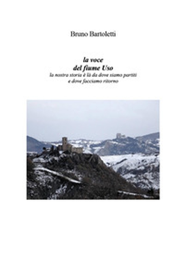 La voce del fiume Uso - Librerie.coop