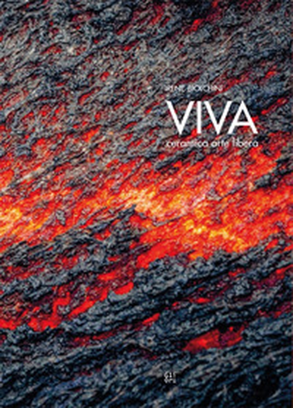 VIVA. Ceramica arte libera - Librerie.coop