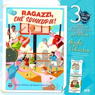 Ragazzi, che squadra! - Vol. 3 - Librerie.coop