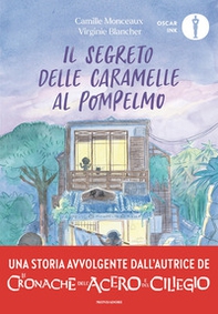 Il segreto delle caramelle al pompelmo - Librerie.coop Il segreto delle caramelle al pompelmo - Librerie.coop