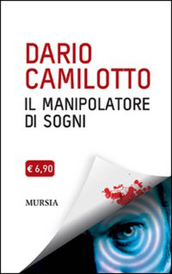 Il manipolatore di sogni - Librerie.coop Il manipolatore di sogni - Librerie.coop