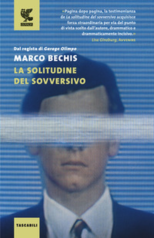 La solitudine del sovversivo - Librerie.coop La solitudine del sovversivo - Librerie.coop