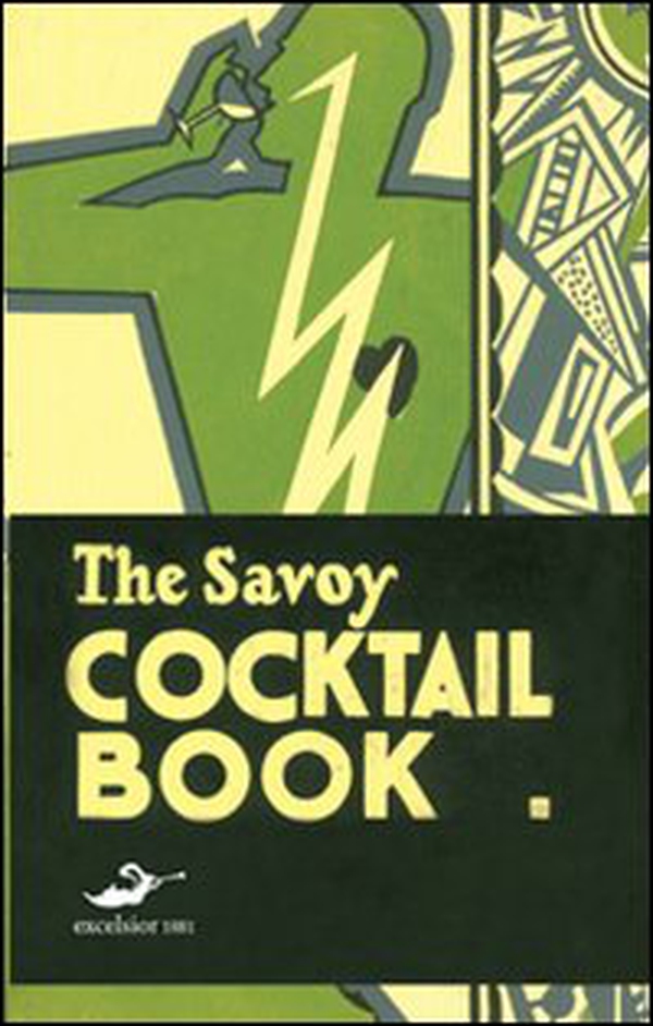 The Savoy cocktail book. Ediz. italiana - Librerie.coop The Savoy cocktail book. Ediz. italiana - Librerie.coop