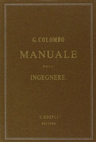 Manuale dell'ingegnere civile e industriale (rist. anast. 1877-1878) - Librerie.coop Manuale dell'ingegnere civile e industriale (rist. anast. 1877-1878) - Librerie.coop