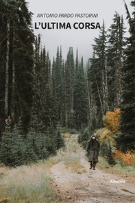 L'ultima corsa - Librerie.coop