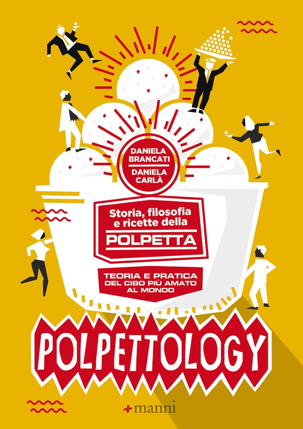 Polpettology - Librerie.coop Polpettology - Librerie.coop
