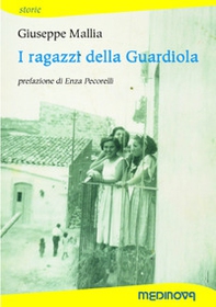 I ragazzi della Guardiola - Librerie.coop