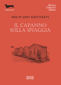 Il capanno sulla spiaggia - Librerie.coop