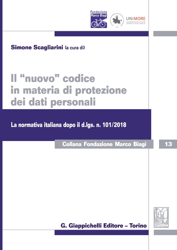 Il "nuovo" codice in materia di protezione dei dati personali - Librerie.coop Il "nuovo" codice in materia di protezione dei dati personali - Librerie.coop