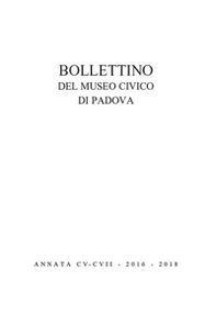 Bollettino musei civici Padova - Vol. 105-107 - Librerie.coop