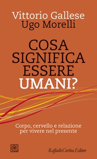 Cosa significa essere umani? - Librerie.coop Cosa significa essere umani? - Librerie.coop