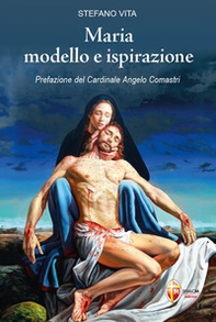 Maria modello e ispirazione - Librerie.coop