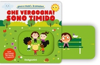 Che vergogna! Sono timido - Librerie.coop