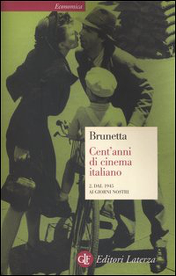 Cent'anni di cinema italiano - Librerie.coop Cent'anni di cinema italiano - Librerie.coop