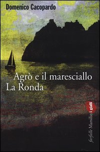 Agrò e il maresciallo La Ronda - Librerie.coop