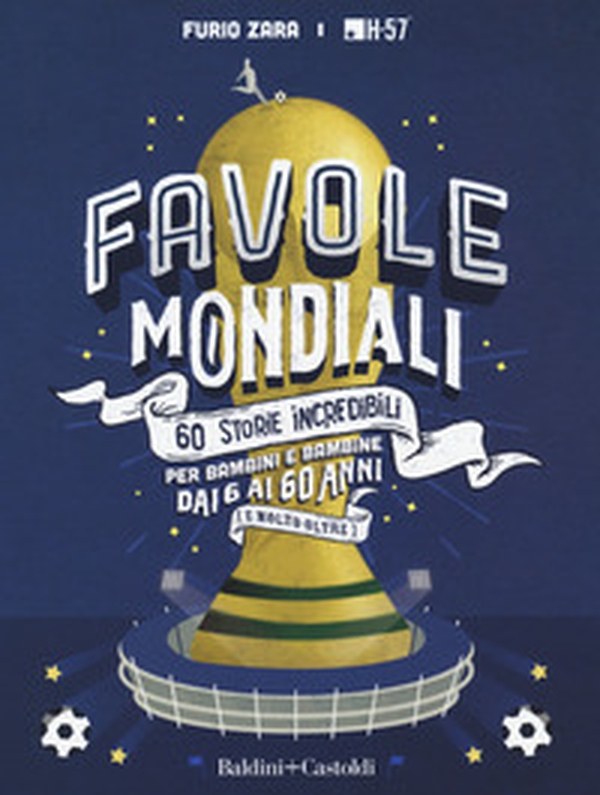 Favole mondiali. 60 storie incredibili per bambini dai 6 ai 60 anni (e molto oltre) - Librerie.coop Favole mondiali. 60 storie incredibili per bambini dai 6 ai 60 anni (e molto oltre) - Librerie.coop