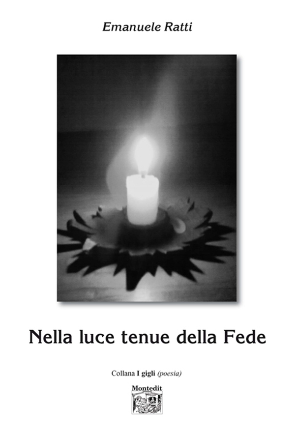 Nella luce tenue della Fede - Librerie.coop Nella luce tenue della Fede - Librerie.coop