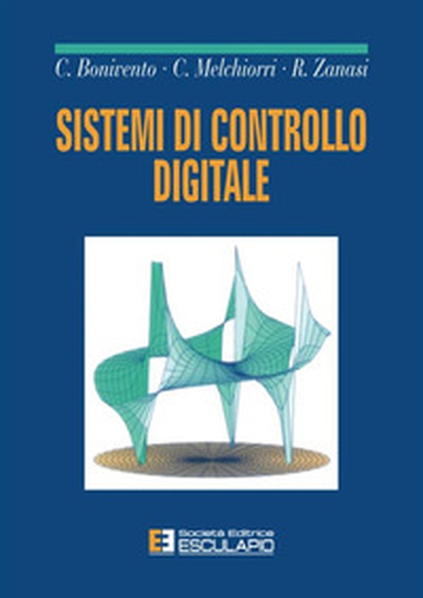 Sistemi di controllo digitale - Librerie.coop Sistemi di controllo digitale - Librerie.coop