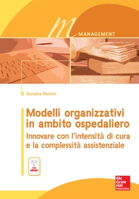Modelli organizzativi in ambito ospedaliero - Librerie.coop Modelli organizzativi in ambito ospedaliero - Librerie.coop