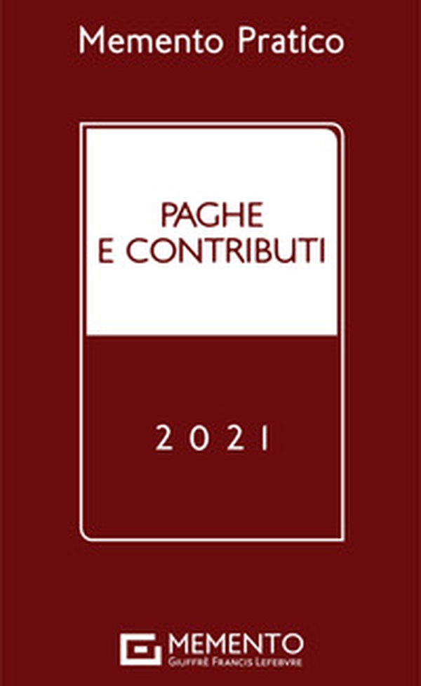 Paghe e contributi 2021 - Librerie.coop Paghe e contributi 2021 - Librerie.coop