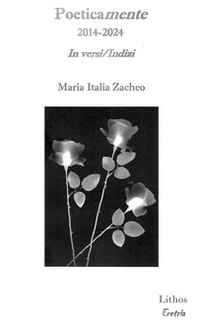 Poeticamente 2014-2024. In versi/Indizi - Librerie.coop Poeticamente 2014-2024. In versi/Indizi - Librerie.coop