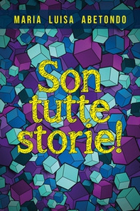 Son tutte storie! - Librerie.coop