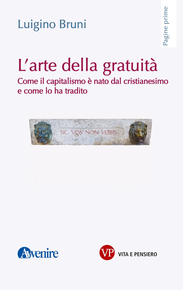 L'arte della gratuità - Librerie.coop L'arte della gratuità - Librerie.coop
