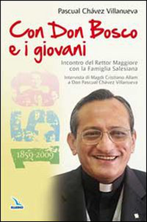 Con Don Bosco e i giovani - Librerie.coop Con Don Bosco e i giovani - Librerie.coop