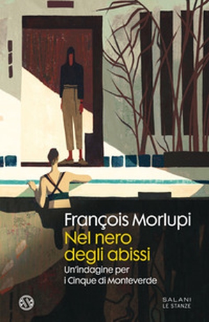 Nel nero degli abissi. Un'indagine per i Cinque di Monteverde - Librerie.coop