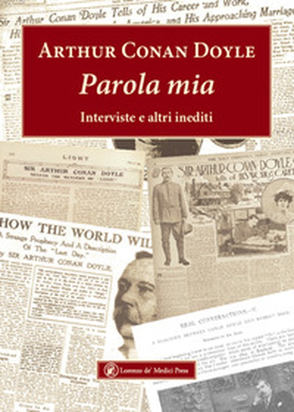 Parola mia. Interviste e altri inediti - Librerie.coop Parola mia. Interviste e altri inediti - Librerie.coop