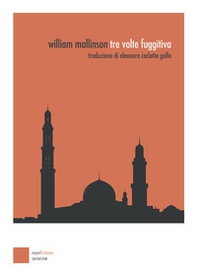Tre volte fuggitiva - Librerie.coop