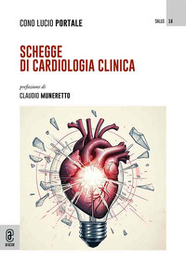 Schegge di cardiologia clinica - Librerie.coop