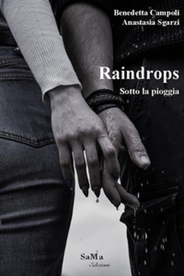 Raindrops. Sotto la pioggia - Librerie.coop Raindrops. Sotto la pioggia - Librerie.coop