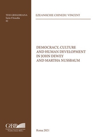 Democracy, culture and human development in John Dewey and Martha Nussbaum - Librerie.coop