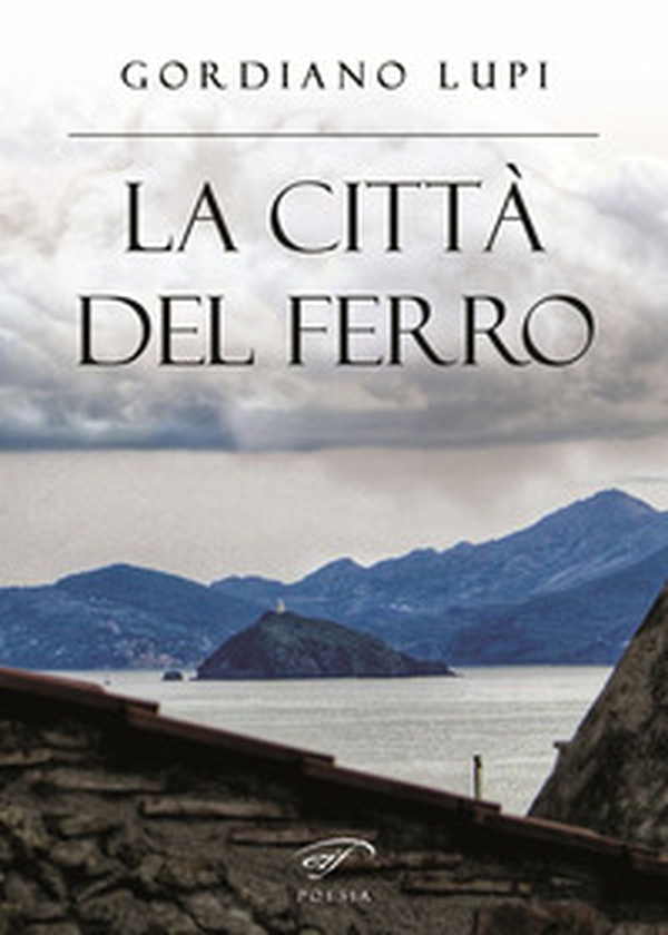 La città del ferro - Librerie.coop La città del ferro - Librerie.coop