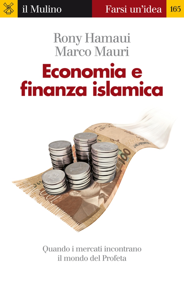 Economia e finanza islamica - Librerie.coop Economia e finanza islamica - Librerie.coop