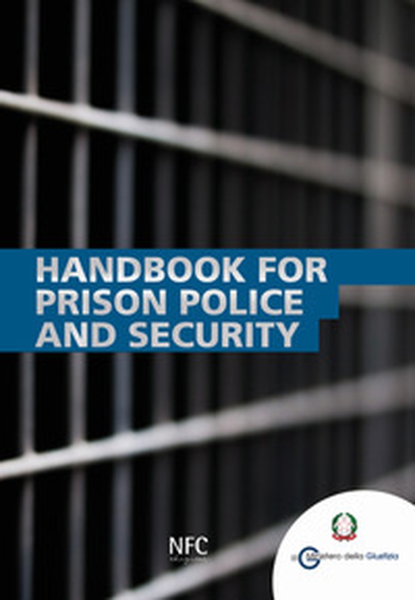 Handbook for prison police and security - Librerie.coop Handbook for prison police and security - Librerie.coop