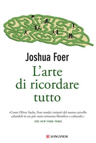 L'arte di ricordare tutto - Librerie.coop L'arte di ricordare tutto - Librerie.coop