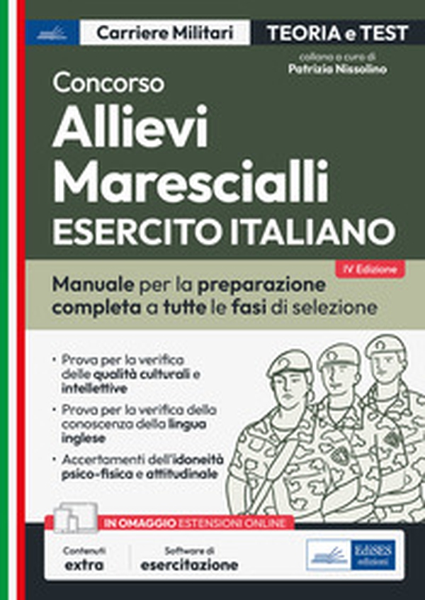 Concorso allievi marescialli Esercito Italiano. Teoria e test per la prova scritta e per gli accertamenti fisio-psico-attitudinali - Librerie.coop Concorso allievi marescialli Esercito Italiano. Teoria e test per la prova scritta e per gli accertamenti fisio-psico-attitudinali - Librerie.coop