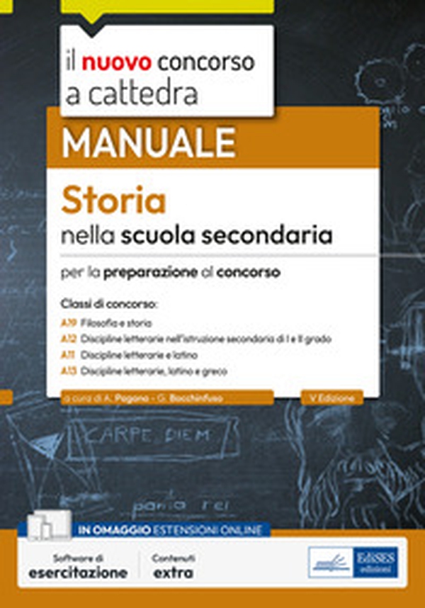 Storia nella scuola secondaria. Manuale per la preparazione al concorso - Librerie.coop Storia nella scuola secondaria. Manuale per la preparazione al concorso - Librerie.coop