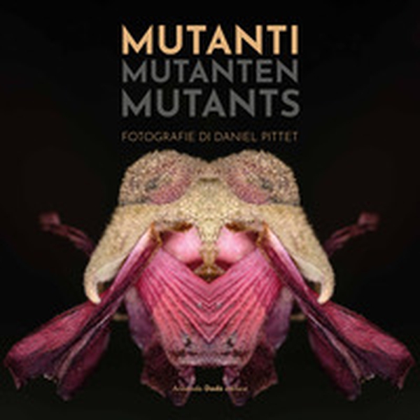Mutanti mutanten mutants - Librerie.coop Mutanti mutanten mutants - Librerie.coop