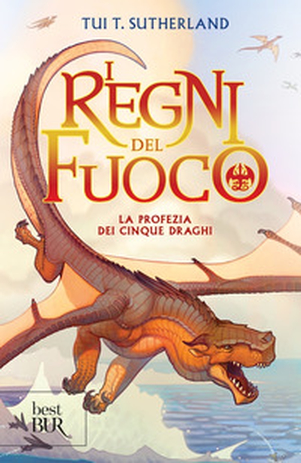 La profezia dei cinque draghi. I regni del fuoco - Vol. 1 - Librerie.coop La profezia dei cinque draghi. I regni del fuoco - Vol. 1 - Librerie.coop