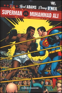 Superman vs Muhammad Ali - Librerie.coop Superman vs Muhammad Ali - Librerie.coop