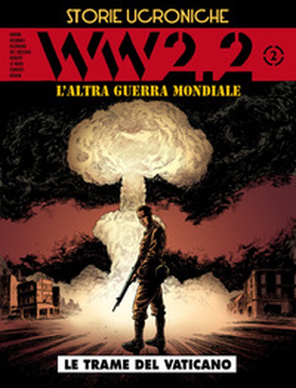 WW 2.2. L'altra guerra mondiale. Storie ucroniche - Librerie.coop WW 2.2. L'altra guerra mondiale. Storie ucroniche - Librerie.coop
