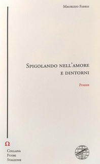 Spigolando nell'amore e dintorni - Librerie.coop Spigolando nell'amore e dintorni - Librerie.coop