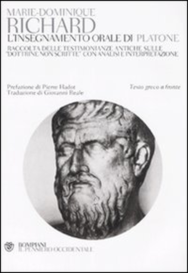 L'insegnamento orale di Platone. Raccolta delle testimonianze antiche sulle «dottrine non scritte» con analisi e interpretazione. Testo greco a fronte - Librerie.coop L'insegnamento orale di Platone. Raccolta delle testimonianze antiche sulle «dottrine non scritte» con analisi e interpretazione. Testo greco a fronte - Librerie.coop