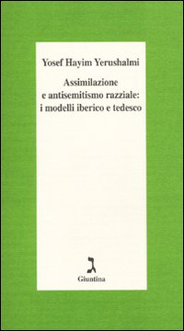 Assimilazione e antisemitismo razziale: i modelli iberico e tedesco - Librerie.coop Assimilazione e antisemitismo razziale: i modelli iberico e tedesco - Librerie.coop