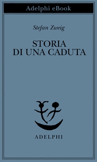 Storia di una caduta - Librerie.coop
