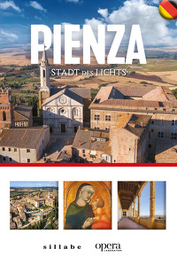 Pienza. Stadt des Lichts - Librerie.coop